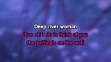 Deep River Woman Karaoke - Lionel Richie