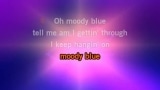 Moody Blue Karaoke - Elvis Presley