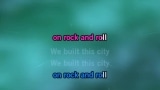 We Built This City Karaoke - Starship