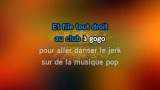 Singen Le Jerk ! Karaoke - Thierry Hazard - MP3 Karaoke