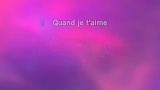 Video Karaoke Quand je t'aime - Didier Barbelivien - Karaoke Canzoni