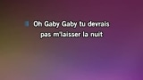 Gaby Oh Gaby Karaoke - BB Brunes