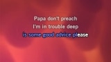 Video Karaoke Papa Don't Preach - Kelly Osbourne