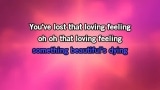 Singen You've Lost That Loving Feeling Karaoke - The Overtones - MP3 Karaoke