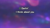 Darlin' (I Think About You) Karaoke - Delegation