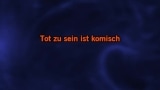 Tot zu sein ist komisch Karaoke - Tanz der Vampire