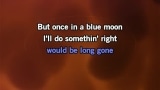 Once in a Blue Moon Karaoke - Earl Thomas Conley