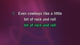 Even Cowboys Like A Little Rock And Roll Karaoke - Chris LeDoux