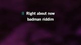 Badman Riddim (Jump) Karaoke - Vato Gonzalez