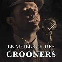 Le meilleur des Crooners