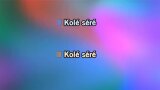 Karaoké Kolé séré - Philippe Lavil