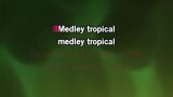 Video Karaoke Medley tropical - John Ozila
