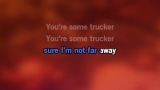 You're Some Trucker Karaoke - Gary Fitzpatrick