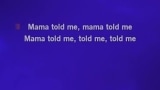 Karaoké Mama Told Me Not to Come - Three Dog Night