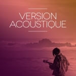 Version Acoustique
