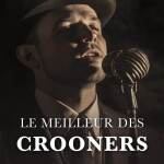 Le meilleur des Crooners