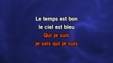 Singen Le temps est bon Karaoke - Isabelle Pierre - MP3 Karaoke