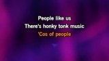 Karaoké People Like Us - Aaron Tippin