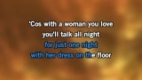 With a Woman You Love Karaoke - Justin Moore