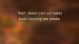 Cold Damn Vampires Karaoke - Zach Bryan