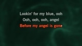 Karaoké My Blue Angel - Aaron Tippin