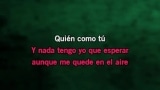 Video Karaoke Quién como tú - Ana Gabriel