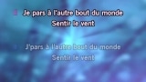 Je pars à l'autre bout du monde Karaoke - Paul Daraîche