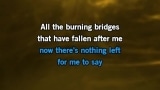 Singen Burning Bridges Karaoke - The Mike Curb Congregation - MP3 Karaoke