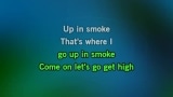 Karaokê Up in Smoke - Cheech & Chong