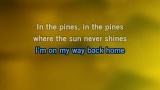 In the Pines Karaoke - Bill Monroe