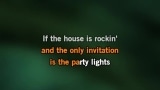 Video Karaoke If the House Is Rockin' - Lee Roy Parnell